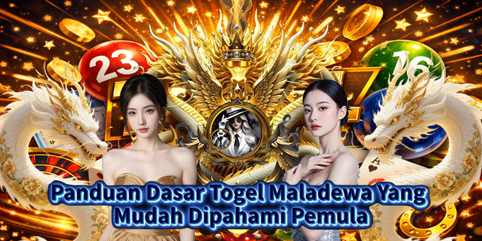 Panduan Dasar Togel Maladewa Yang Mudah Dipahami Pemula
