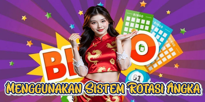 Menggunakan Sistem Rotasi Angka